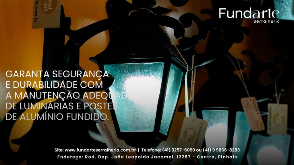 Garanta segurança e durabilidade com a manutenção adequada de luminárias e postes de alumínio fundido.